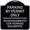 Signmission Parking by Permit Estacionamiento Con Permiso Solamente Heavy-Gauge Alum, 18" x 18", BS-1818-23454 A-DES-BS-1818-23454 - alternate 1